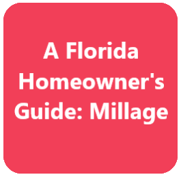 A Florida Homeowner's Guide: Millage
